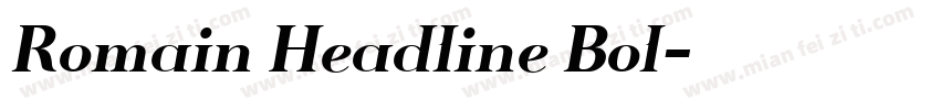 Romain Headline Bol字体转换
